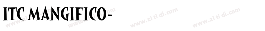 ITC MANGIFICO字体转换